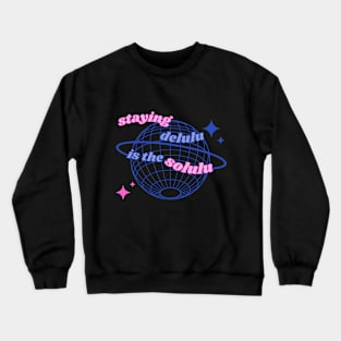 staying delulu is the solulu Crewneck Sweatshirt